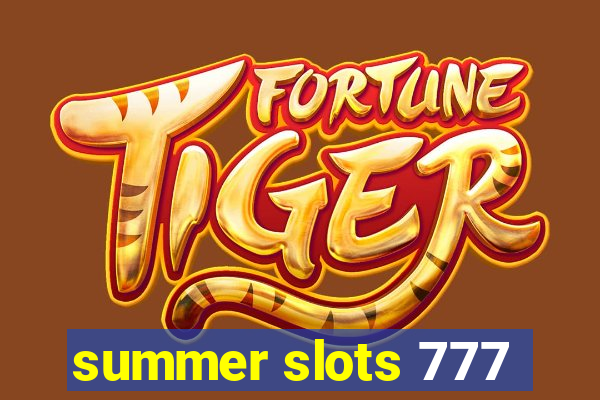 summer slots 777