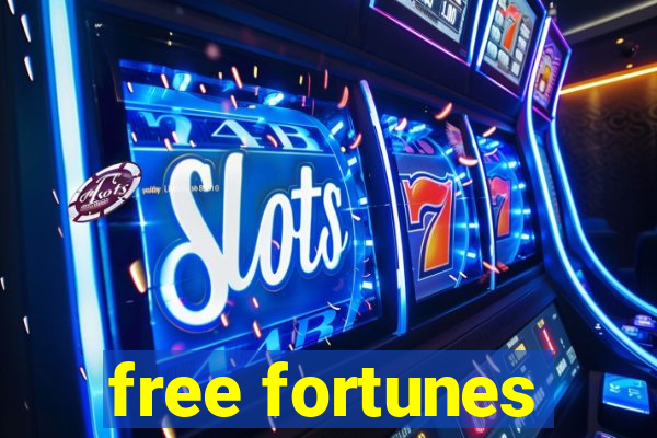 free fortunes