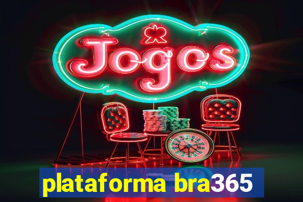 plataforma bra365