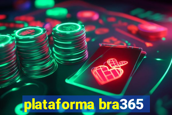 plataforma bra365