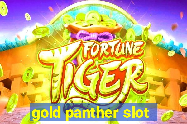 gold panther slot