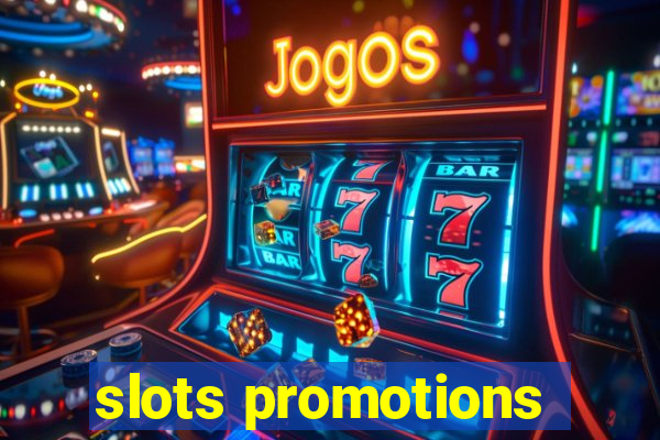 slots promotions