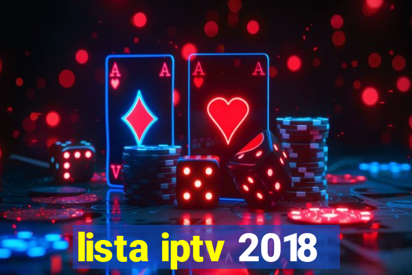 lista iptv 2018