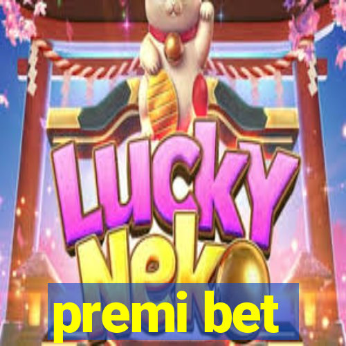 premi bet