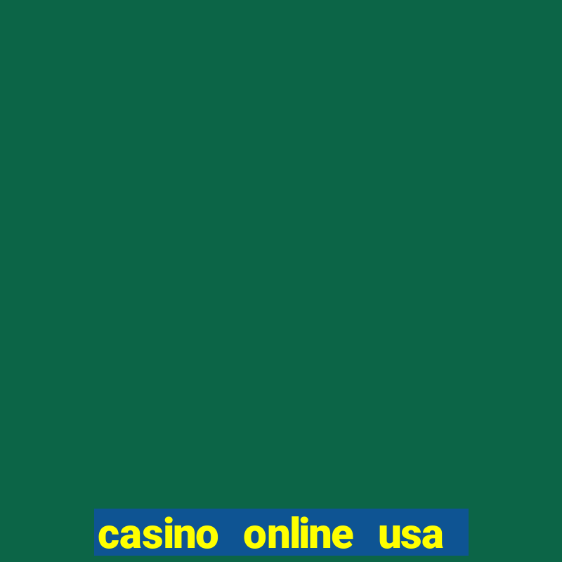 casino online usa real money