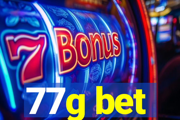 77g bet