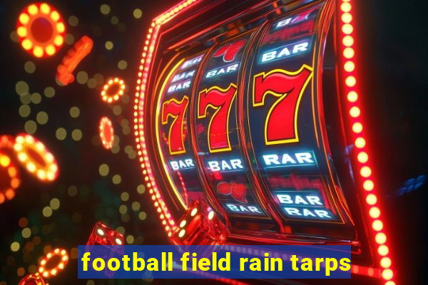 football field rain tarps