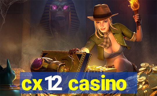 cx12 casino