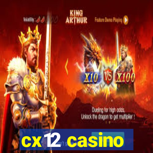 cx12 casino