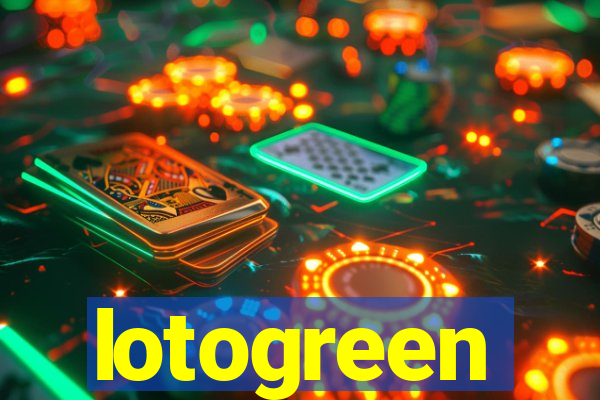 lotogreen