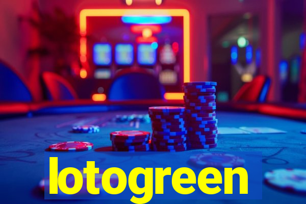 lotogreen