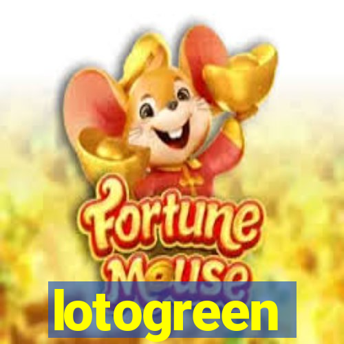 lotogreen