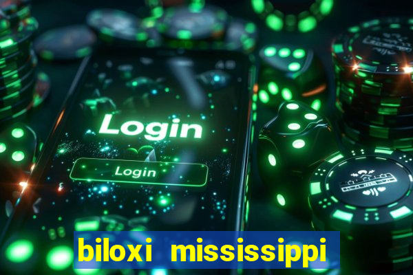 biloxi mississippi ip casino