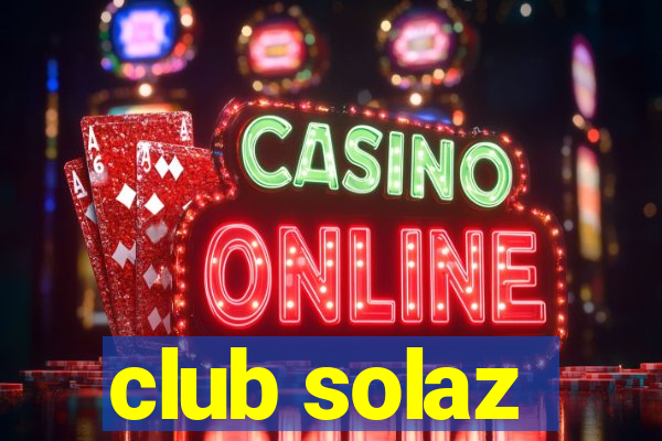 club solaz