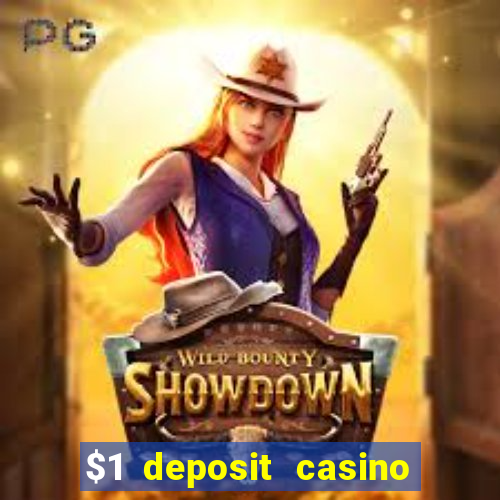 $1 deposit casino nz 2019