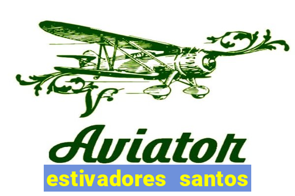 estivadores santos trabalhe conosco