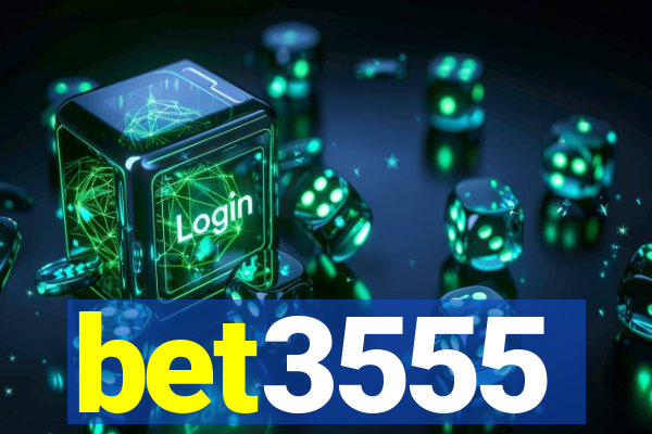 bet3555