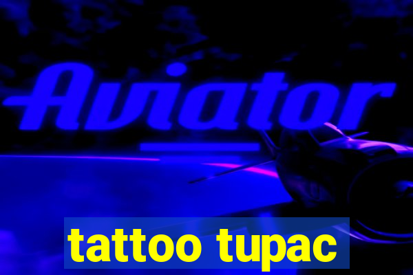 tattoo tupac