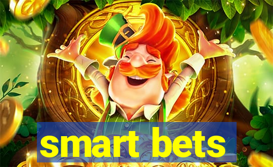 smart bets