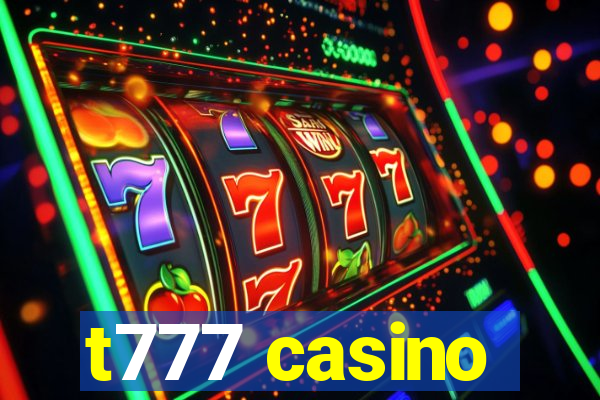 t777 casino