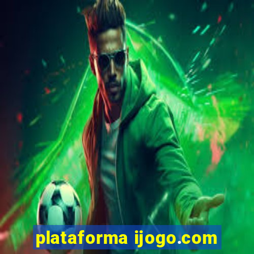 plataforma ijogo.com