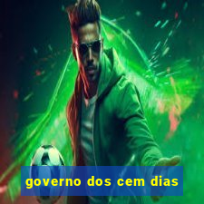 governo dos cem dias