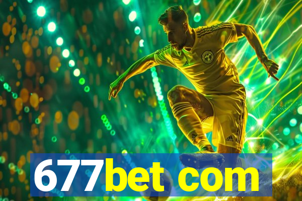 677bet com