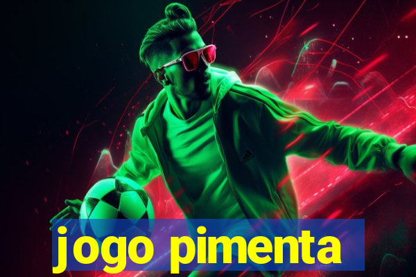 jogo pimenta