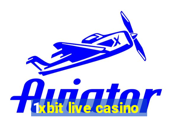 1xbit live casino