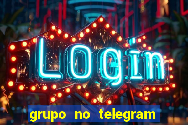 grupo no telegram mais 18