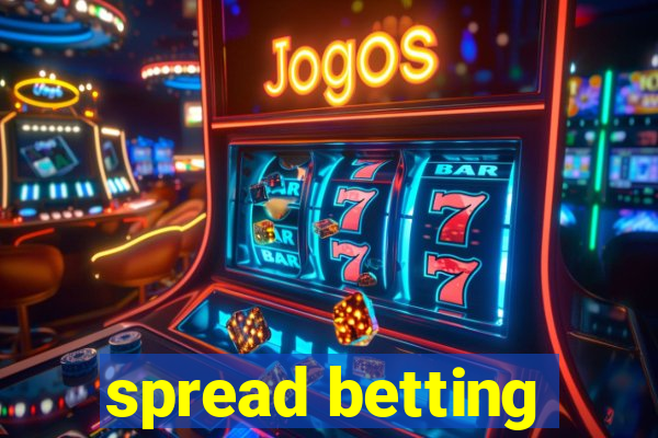 spread betting