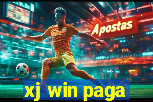 xj win paga