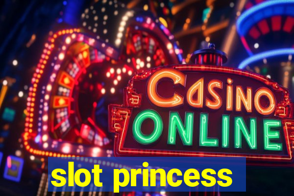 slot princess