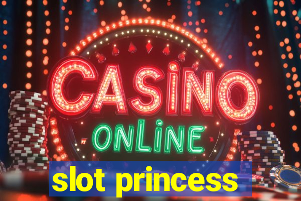 slot princess