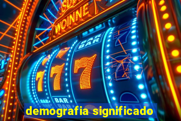 demografia significado