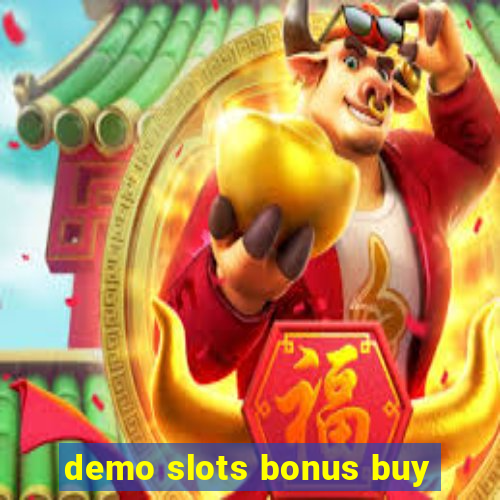 demo slots bonus buy