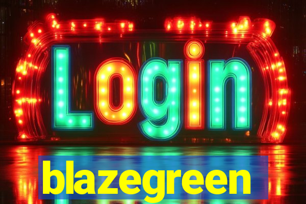 blazegreen