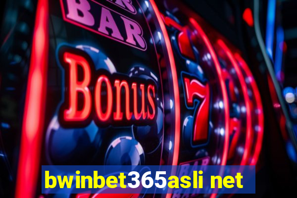 bwinbet365asli net