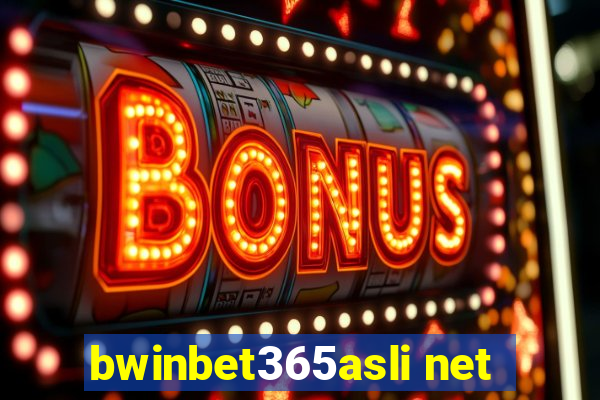 bwinbet365asli net