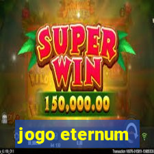 jogo eternum