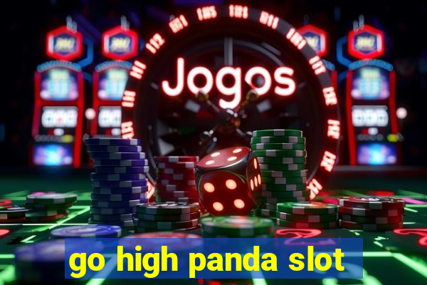 go high panda slot