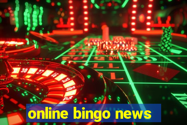 online bingo news