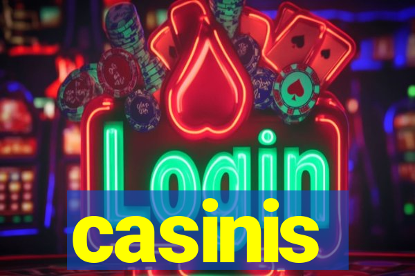 casinis