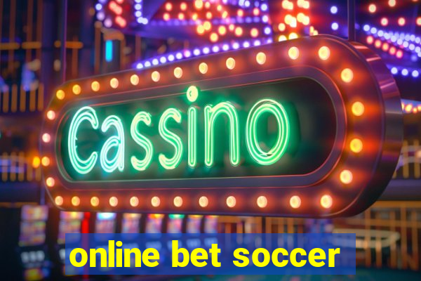 online bet soccer