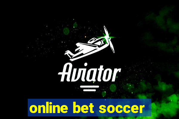 online bet soccer