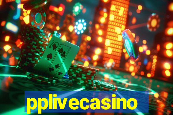 pplivecasino