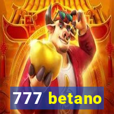 777 betano