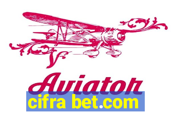 cifra bet.com