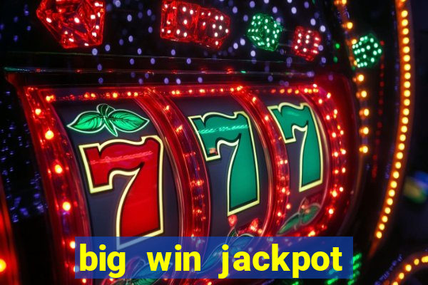 big win jackpot 777 slots casino