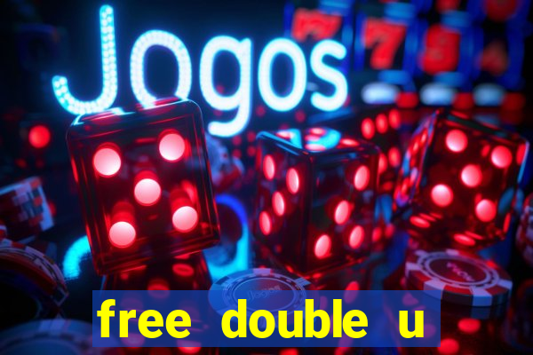 free double u casino coins